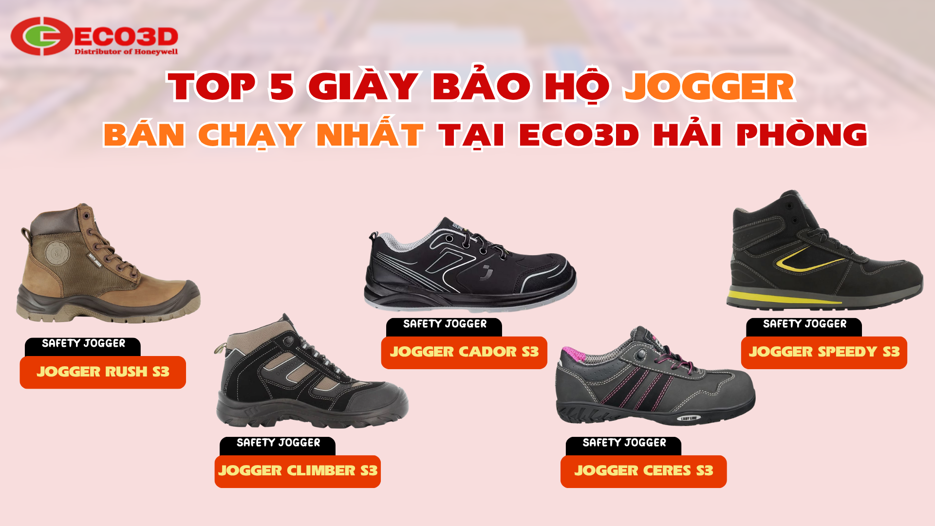 Top 5 Giày Bảo Hộ Jogger bán chạy nhất tại Eco3D Hải Phòng
