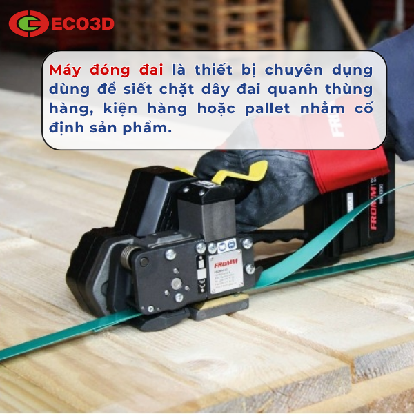 Máy đóng đai là gì?