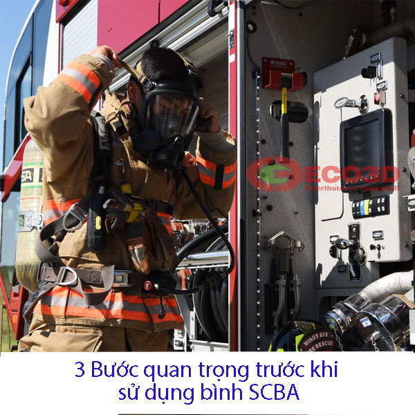 3 bước quan trọng trước khi sử dụng bình SCBA
