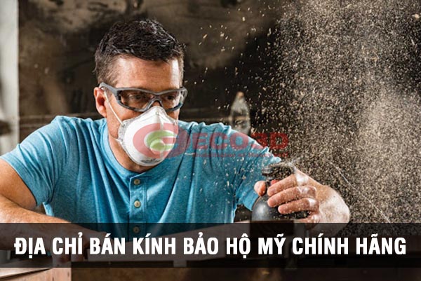 5 lợi ích khi mua kính chống bụi chính hãng