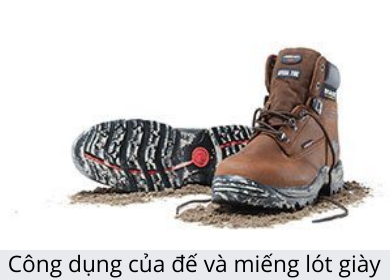 Công dụng của đế và miếng lót giày bảo hộ