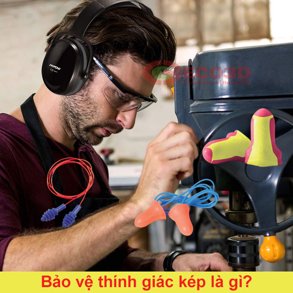 Bảo vệ thính giác kép là gì?
