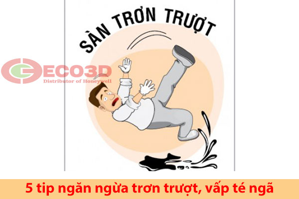5 Tip ngăn ngừa trơn trượt, vấp và té ngã hiệu quả