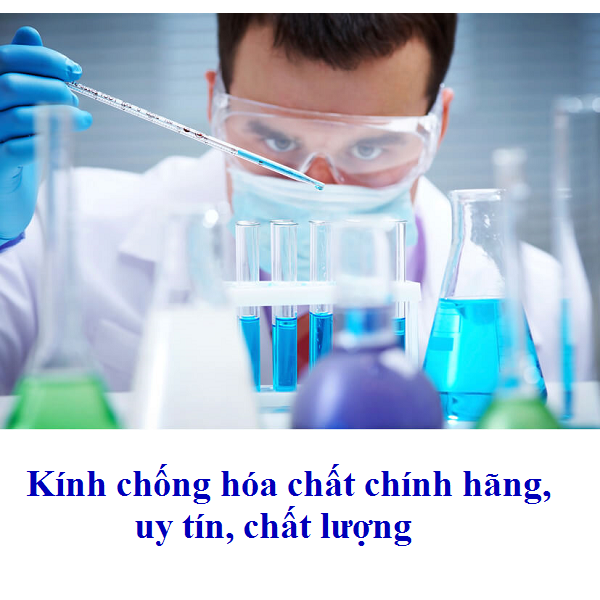kính chống hóa chất bảo vệ mắt