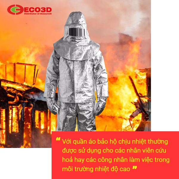Công dụng quần áo chịu nhiệt