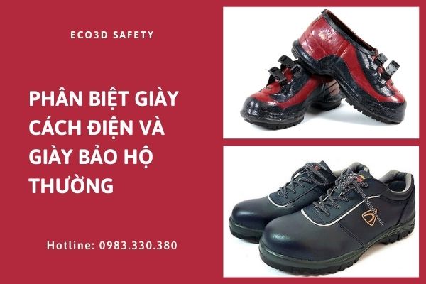 Phân biệt giày cách điện và giày bảo hộ thông thường