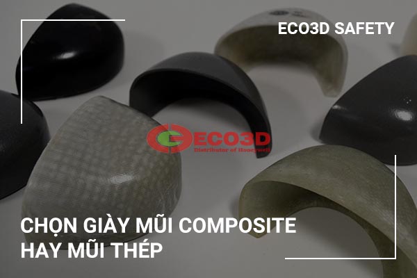 Vậy bạn nên chọn giày bảo hộ mũi composite hay giày bảo hộ mũi thép?