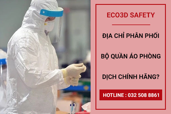 Địa chỉ phân phối bộ quần áo phòng dịch chính hãng?
