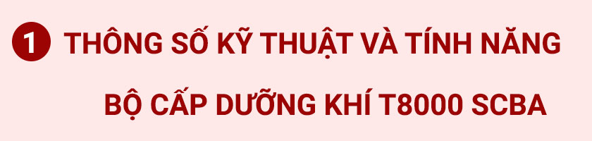 Bộ cấp dưỡng khí cá nhân T8000 SCBA