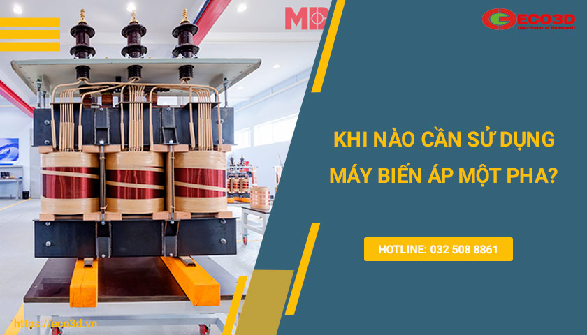 dùng máy biến áp 1 pha