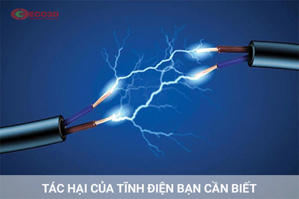 Tác hại của tĩnh điện bạn cần biết