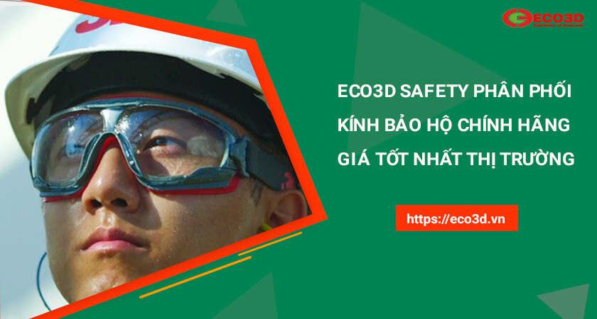 mua kính bảo hộ tại eco3d