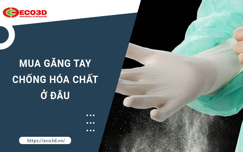 mua-gang-tay-chong-hoa-chat