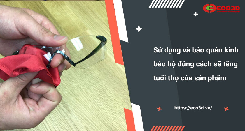vệ sinh kính bảo hộ