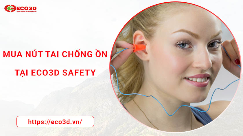 mua-nut-tai-chong-on-tai-eco3d