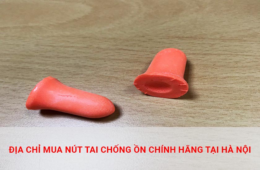 Nút tai chống ồn giá rẻ, chính hãng tại Hà Nội