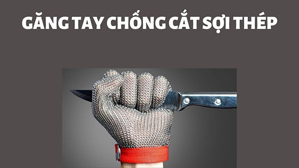 găng tay chống cắt sợi thép