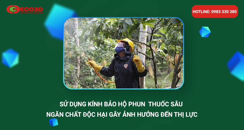 kính thuốc sâu