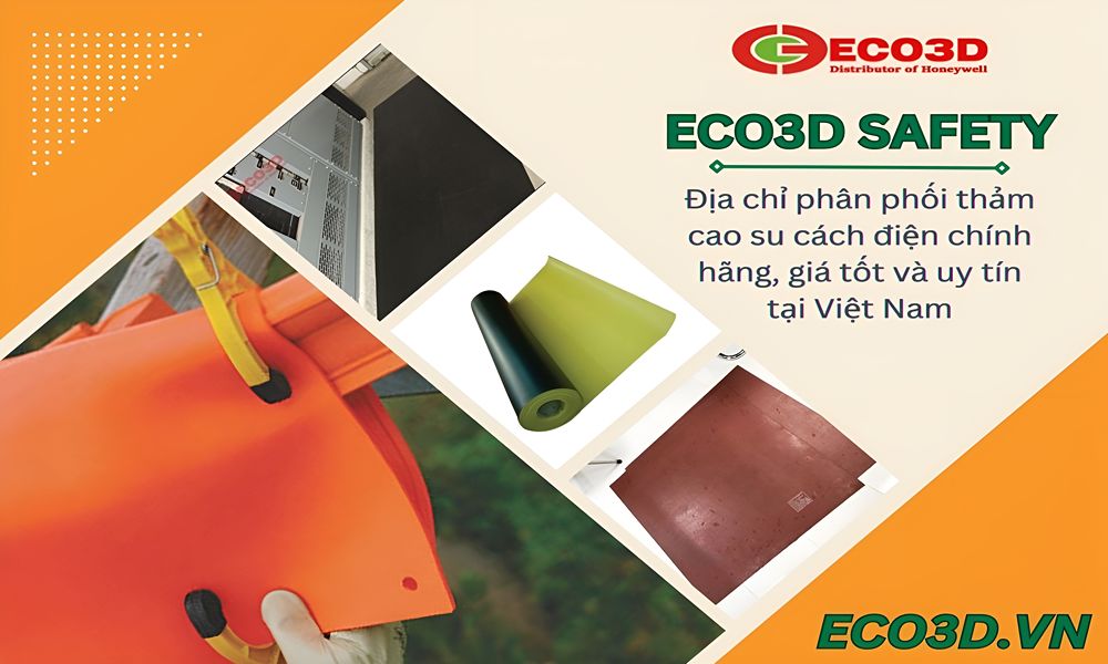 Địa chỉ phân phối thảm cao su cách điện chính hãng, giá tốt và uy tín tại Việt Nam