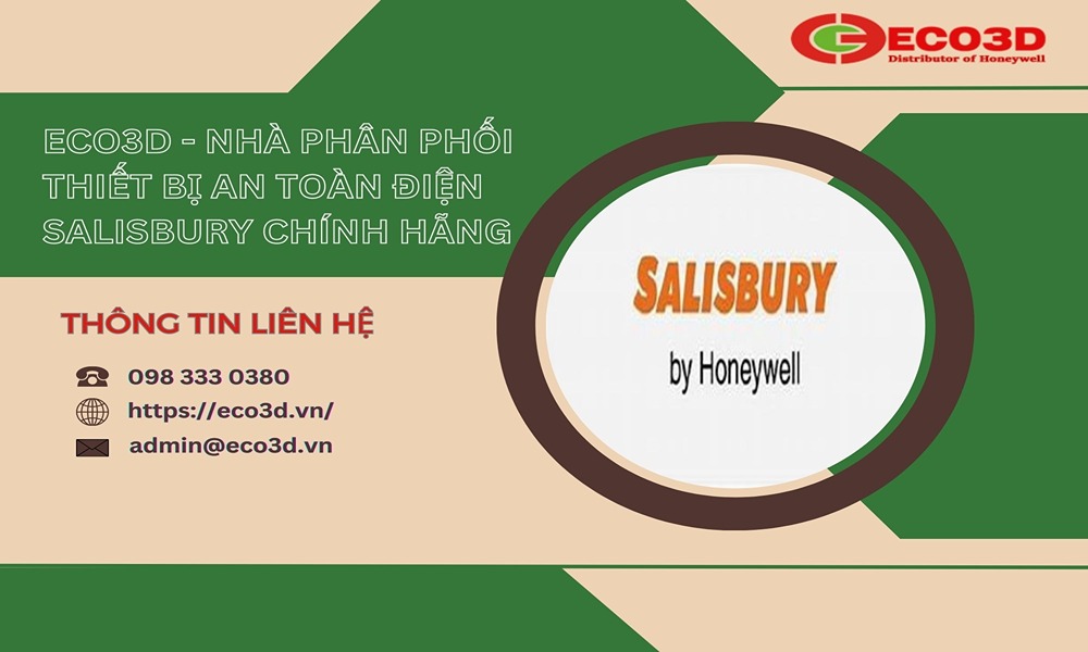 ECO3D SAFETY - Nhà phân phối thiết bị an toàn điện Salisbury chính hãng 