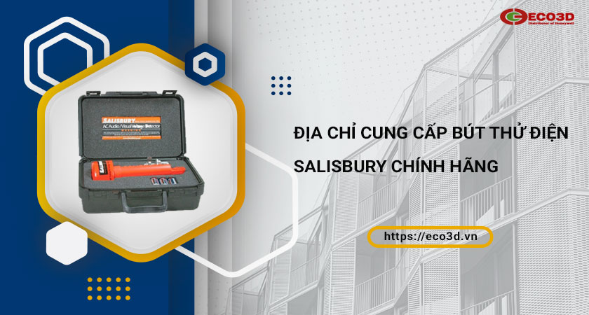 mua bút thử điện salisbury tại eco3d