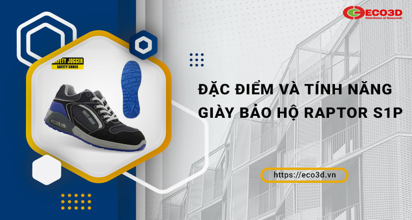 đặc điểm giày raptor S1P