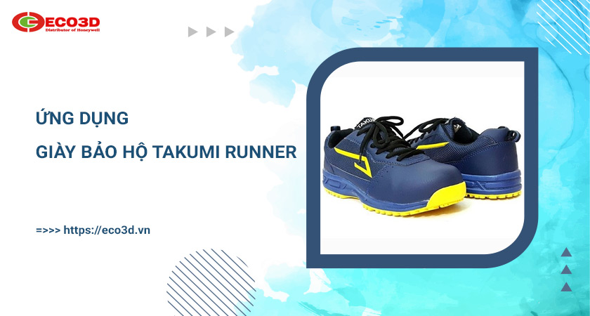 ứng dụng giày bảo hộ takumi