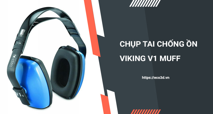 chụp tai chống ồn viking v1