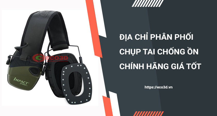 mua chụp tai chống ồn tại eco3d