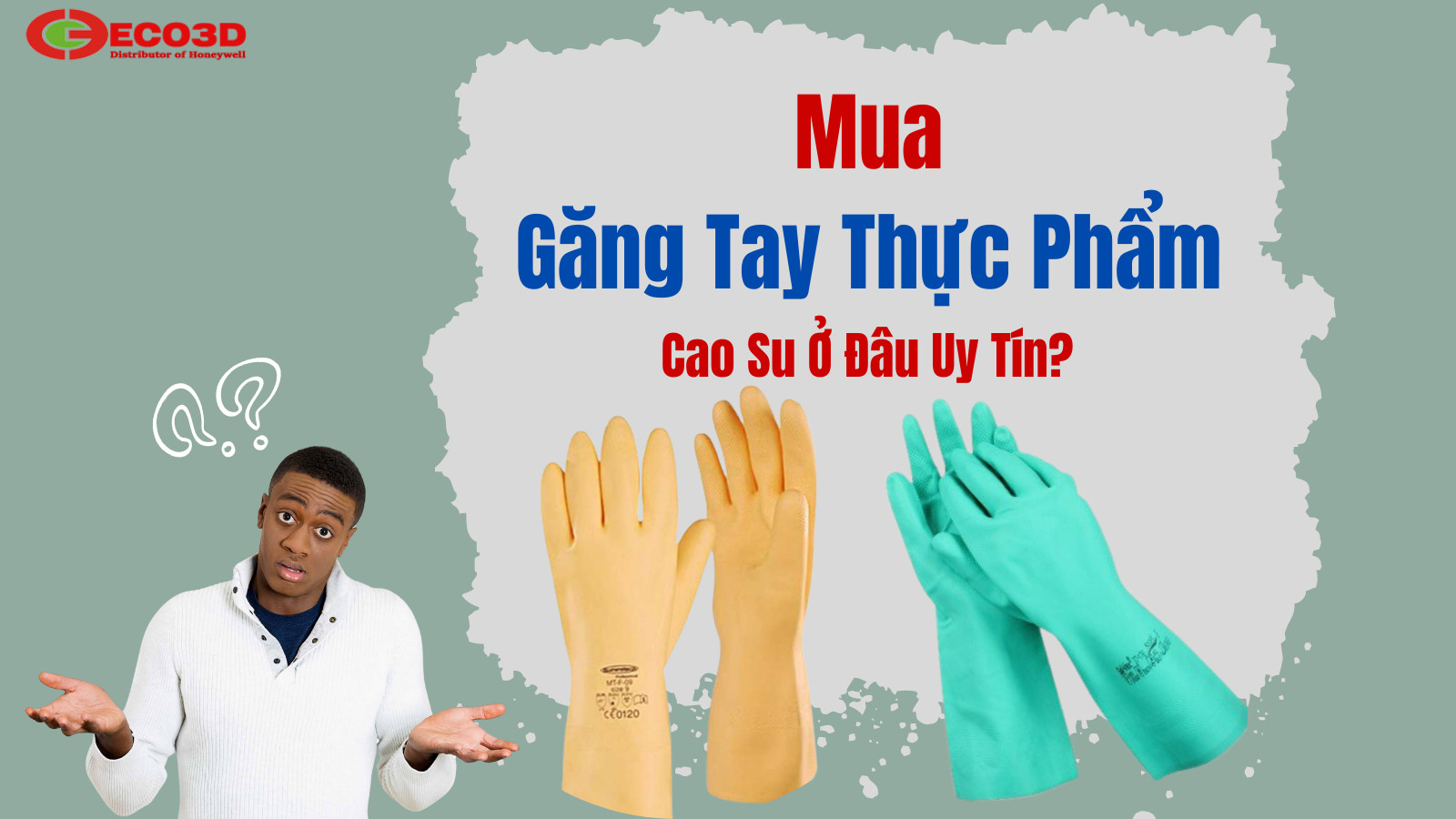 Mua Găng Tay Thực Phẩm Cao Su Ở Đâu Uy Tín?